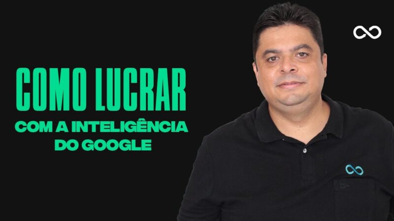 “Como lucrar com a inteligência do Google | Reginaldo P. Borges | Venda Sem Limites”